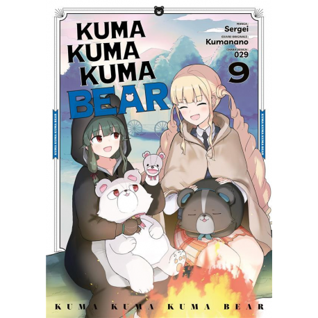 Kuma kuma kuma bear - Tome 9 - Tome 9