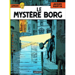 Lefranc - Tome 3 - Le mystère Borg