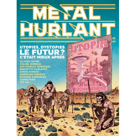 Métal Hurlant - Tome 9 - Le futur ? C'était mieux après