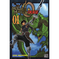 Monster Hunter Orage - Tome 1 - Tome 1