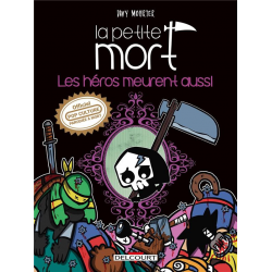 Petite Mort (La) - Tome 5 - Les héros meurent aussi