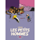 Petits hommes (Les) - Intégrale 1967-1970