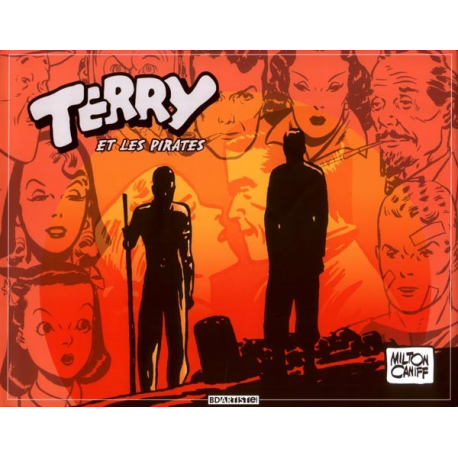 Terry et les pirates (BDArtist(e)) - Tome 4 - Volume 4