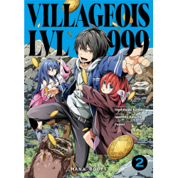 Villageois LVL 999 - Tome 2 - Tome 2