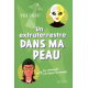 Un extraterrestre dans ma peau - Grand Format