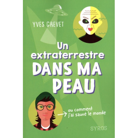 Un extraterrestre dans ma peau - Grand Format