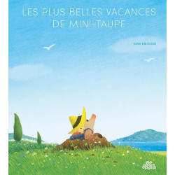 Les plus belles vacances de Mini-Taupe - Album