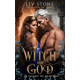 Witch and God - Les Dieux du temps - Tome 1