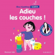 Adieu les couches ! - Album