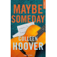 Maybe Someday - Poche