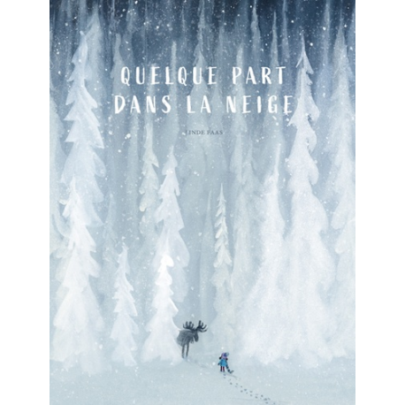 Quelque part dans la neige - Album