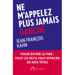 Ne m'appelez plus jamais Gauche - Grand Format