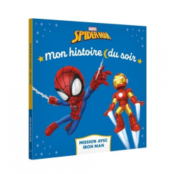 SPIDEY ET SES AMIS EXTRAORDINAIRES - Mon Histoire du soir - Mission chez Iron Man - MARVEL