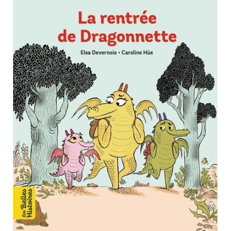 La rentrée de Dragonnette