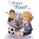 Frères de foot - Tome 3 - Choisis ton destin