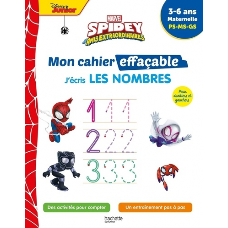 J'écris les nombres Spidey et ses amis extraordinaires - Maternelle PS-MS-GS - Grand Format