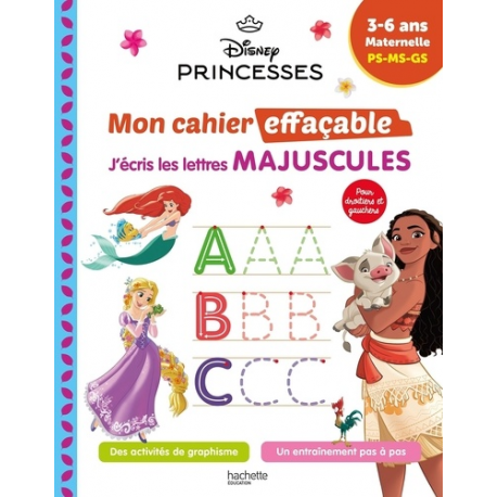 J'écris les lettres majuscules Maternelle PS-MS-GS - Disney Princesses - Grand Format