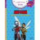 Ant-Man - Duo de choc avec la guêpe. CE1 - Poche