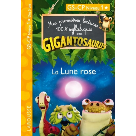 La Lune rose - GS-CP Niveau 1 - Poche