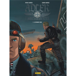 Adler l'aigle à deux têtes - Tome 5 - Le dernier choix