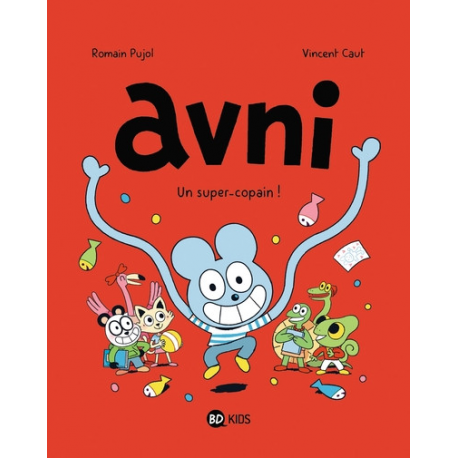 Avni - Tome 2 - Un super copain !