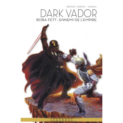 Dark Vador - Tome 7 - Boba Fett - Ennemi de l'empire