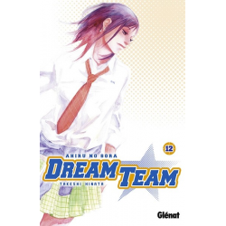 Dream Team (Hinata) - Tome 12 - Tome 12