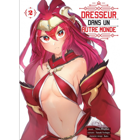 Dresseur dans un autre monde - Tome 2 - Tome 2