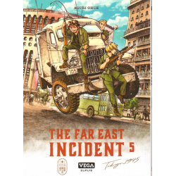 Far east incident (The) - Tome 5 - Tome 5