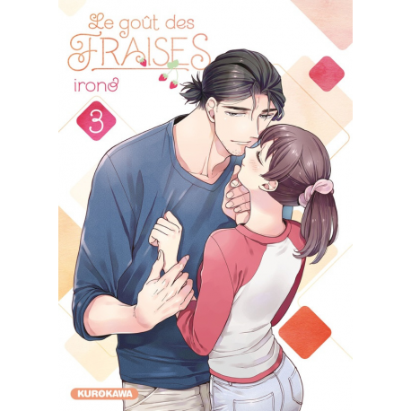 Goût des fraises (Le) - Tome 3 - Tome 3