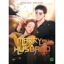 Marry my Husband - Tome 5 - Tome 5