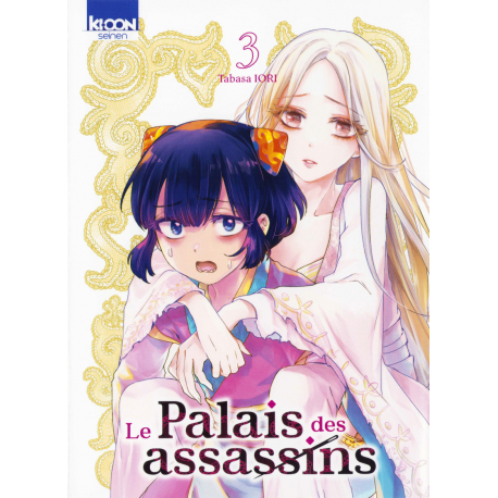 Palais des Assassins (Le) - Tome 3 - Tome 3