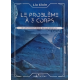 Problème à 3 corps (Le) - Tome 1 - Les frontières de la science