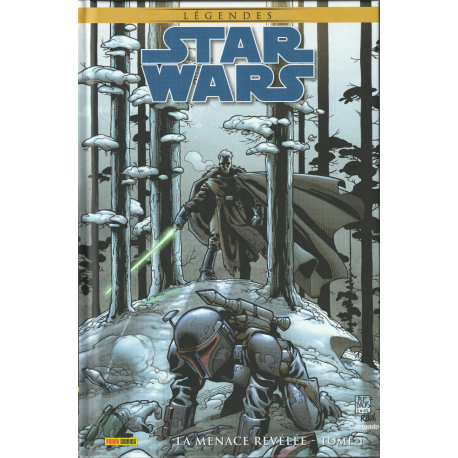 Star Wars - La Menace Révélée - Tome 1 - La Menace Révélée - Tome 1