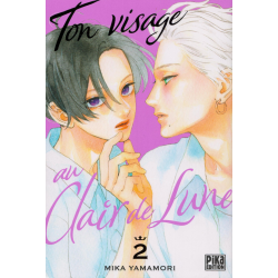 Ton visage au Clair de Lune - Tome 2 - Tome 2