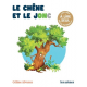 Le chêne et le jonc - Album