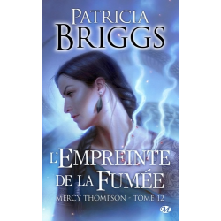 Mercy Thompson - Tome 12