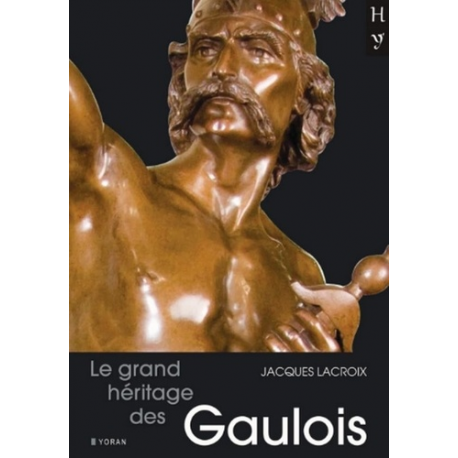 Le grand héritage des Gaulois - Grand Format