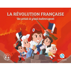 La Révolution française - Une période de grands bouleversements - Poche