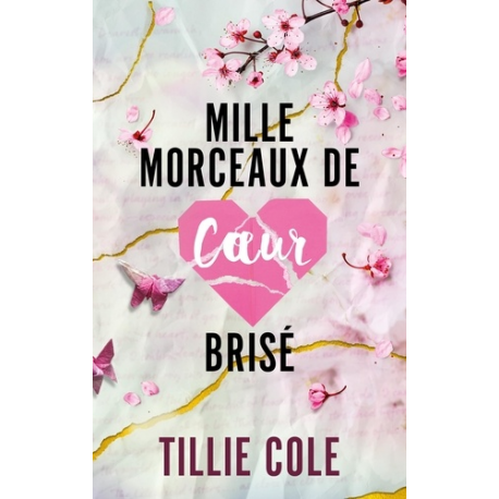 Mille morceaux de coeur brisé - Grand Format