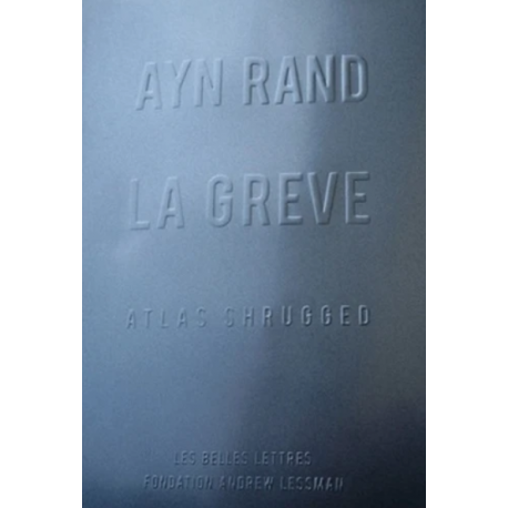 La Grève - Atlas Shrugged - Grand Format