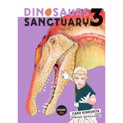 Dinosaurs Sanctuary - Tome 3 - Tome 3