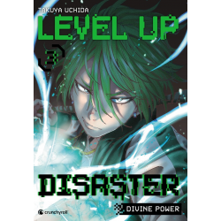 Level Up Disaster - Divine Power - Tome 3 - Tome 3