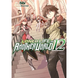 Loner Life in Another World - Tome 12 - Tome 12