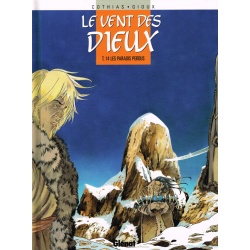 Vent des Dieux (Le) - Tome 14 - Les paradis perdus