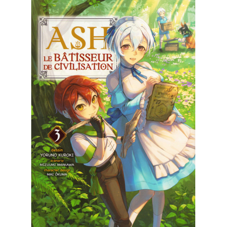 Ash le bâtisseur de civilisation - Tome 3 - Tome 3