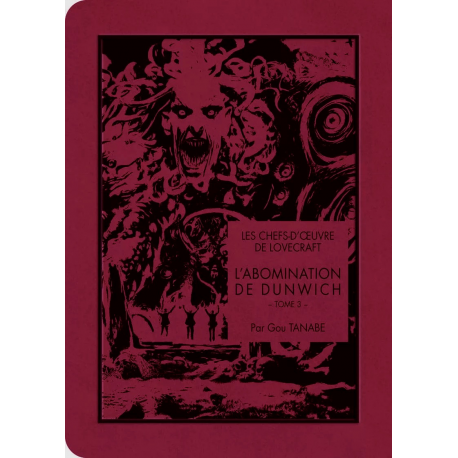 Chefs-d'œuvre de Lovecraft (Les) - Tome 12 - L'abomination de Dunwich - Tome 3