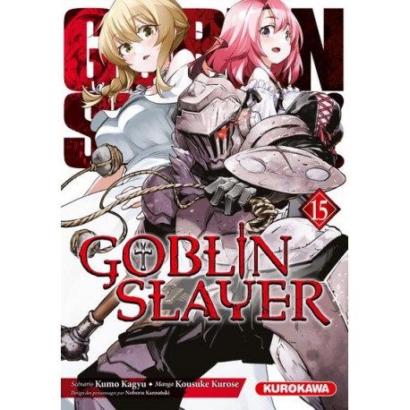 Goblin Slayer - Tome 15 - Tome 15