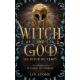 Witch and God - Les Dieux du temps - Tome 1