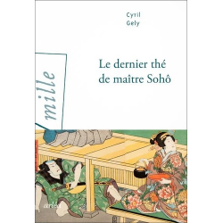 Le dernier thé de maître Sohô - Grand Format